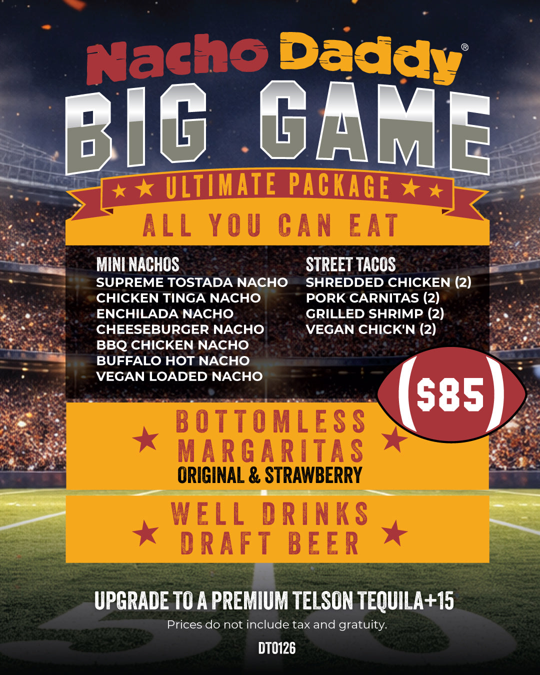 Nacho Daddy Superbowl Viewing Party FREMONT STREET