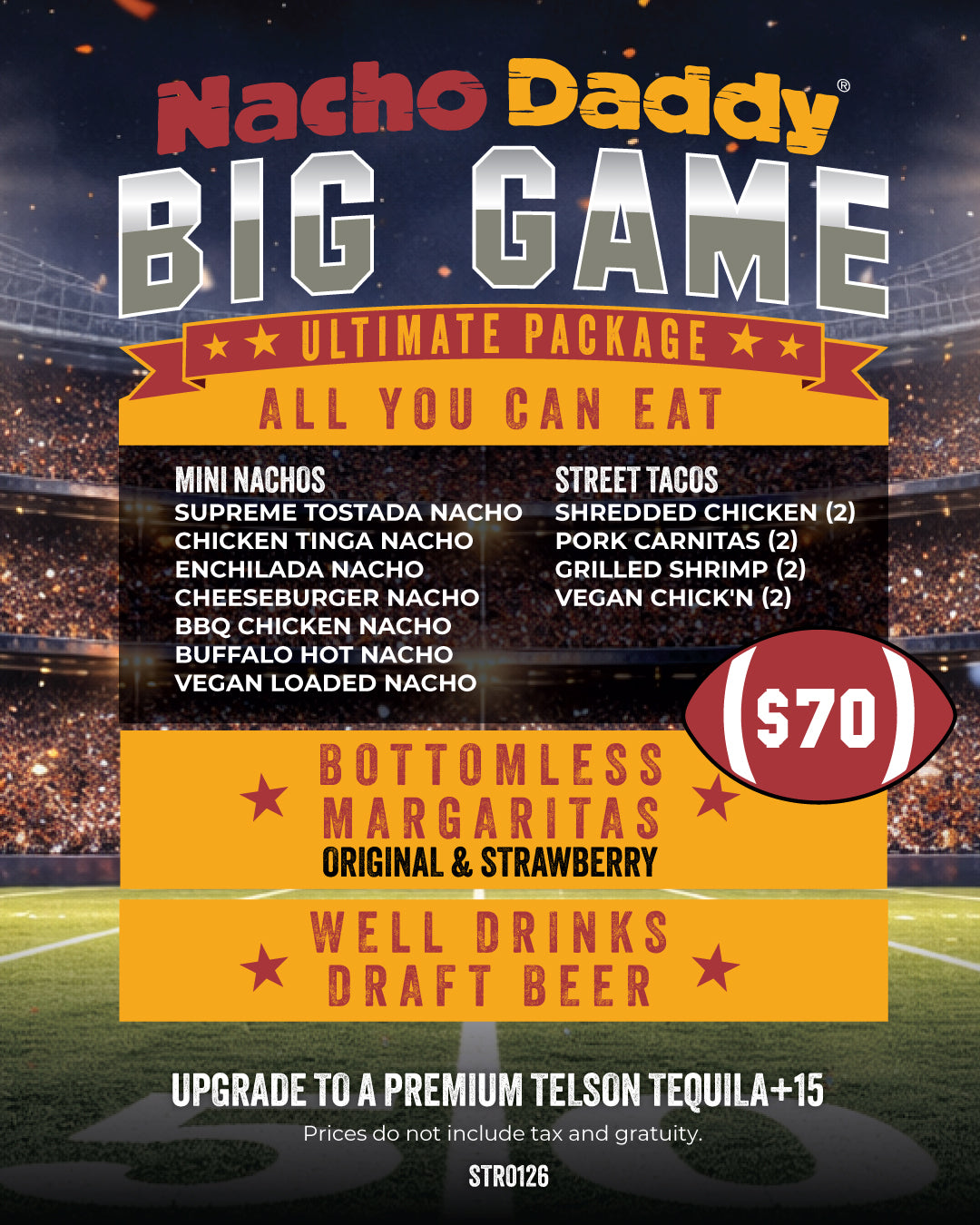Nacho Daddy Superbowl Viewing Party ST. ROSE HENDERSON