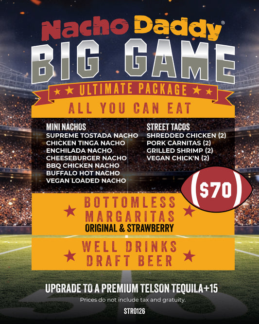 Nacho Daddy Superbowl Viewing Party ST. ROSE HENDERSON